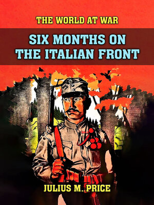 cover image of Six Months On the Italien Front